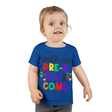 Watch Out Pre K Toddler T-shirt (2T-5T)