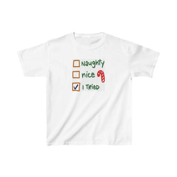 Naughty, Nice... I Tried! holiday tee (Kids)