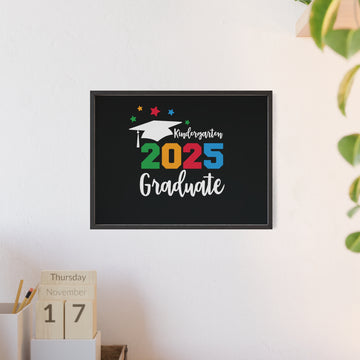 Kindergarten Graduate 2025 Poster with Wooden Frame