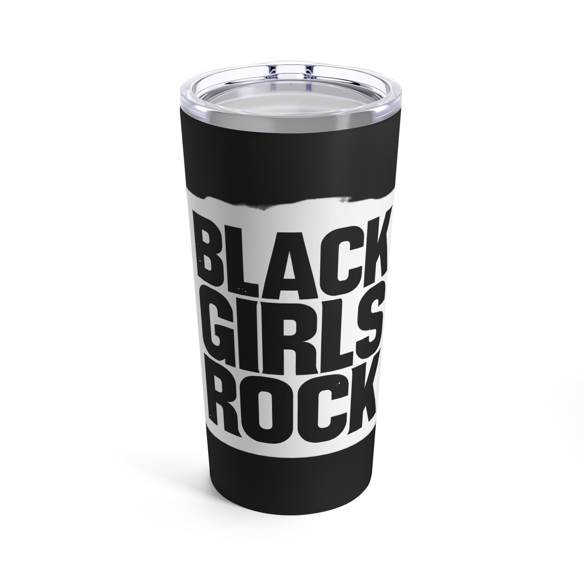 Black Girls Rock Tumbler 20oz