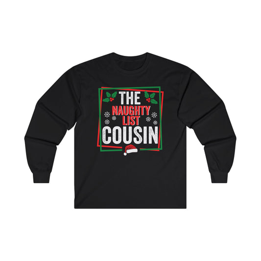 Matching Cousin Unisex Ultra Cotton Long Sleeve Tee