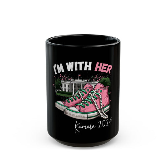 I'm With Her Black Mug (11oz, 15oz)
