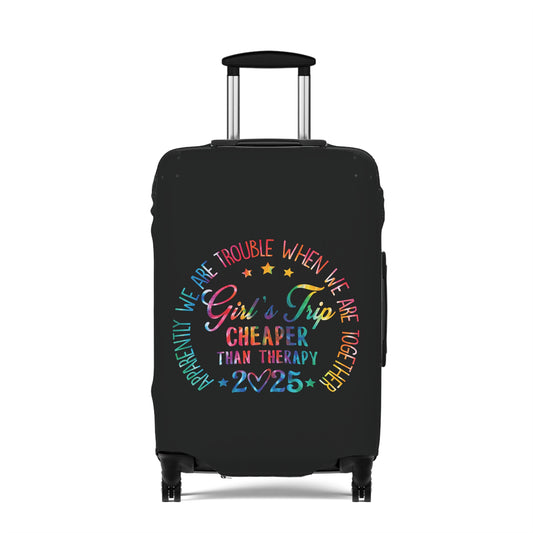 Next Stop: Fun! Girls Trip: Cheaper Than Therapy Luggage Cover