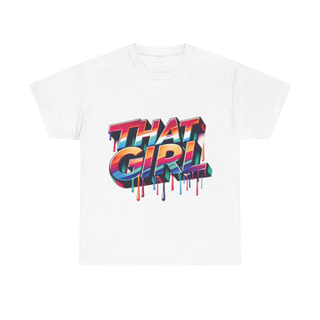 That Girl Heavy Cotton Tee
