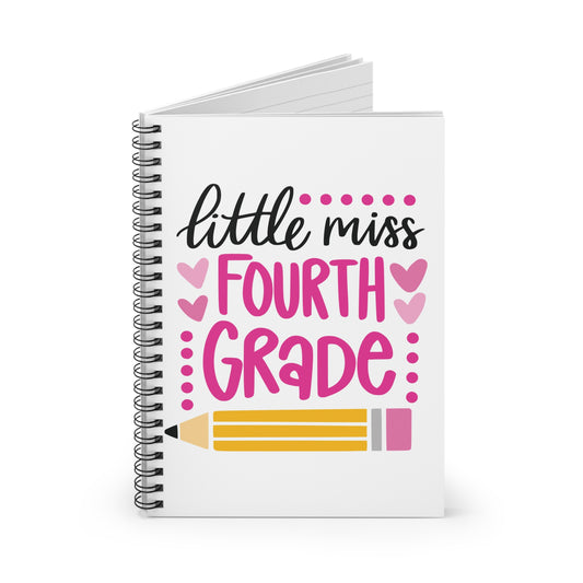 Little Miss Fourth Grade- Spiral Notebook - Ruled Line