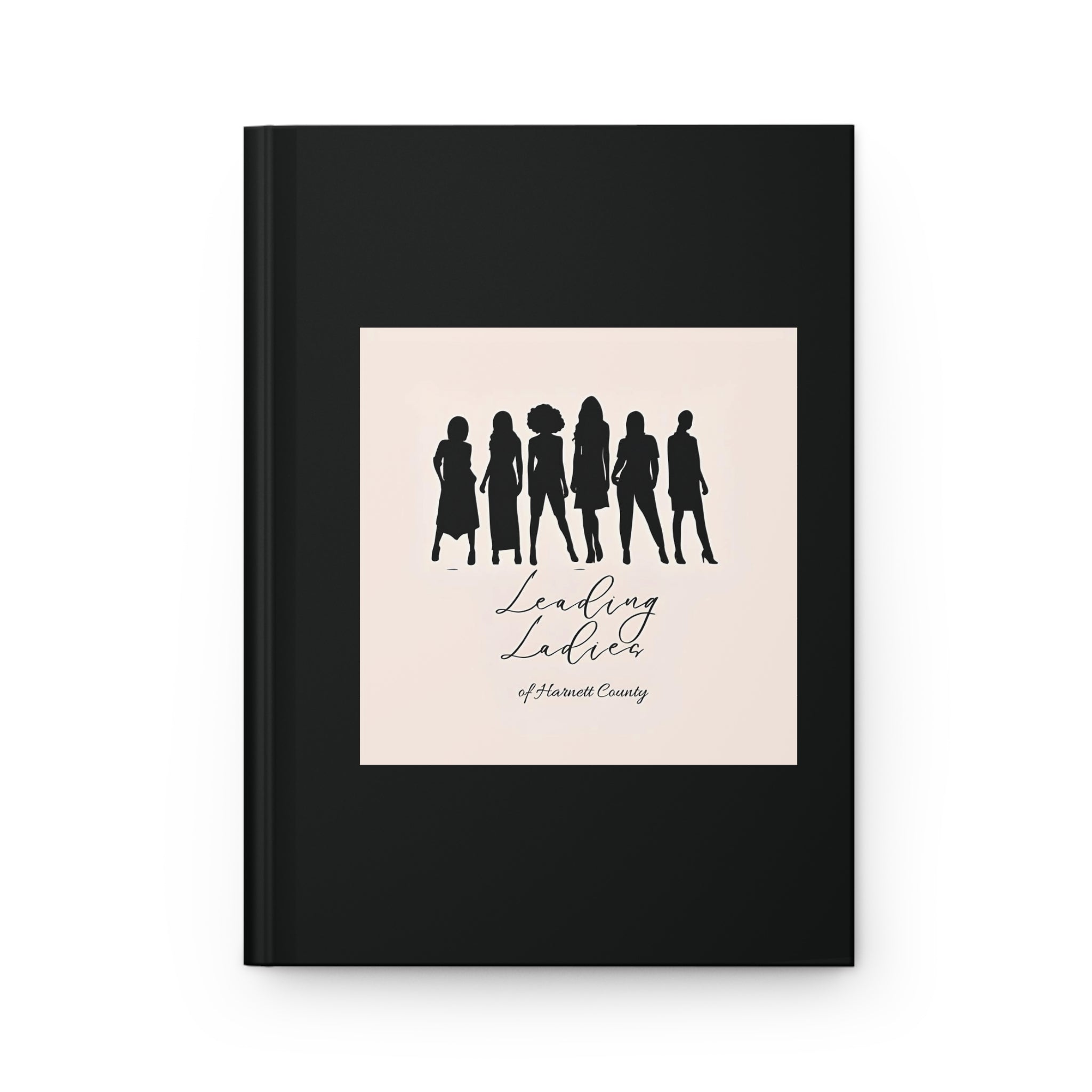Leading Ladies of Harnett County- Hardcover Journal Matte #2