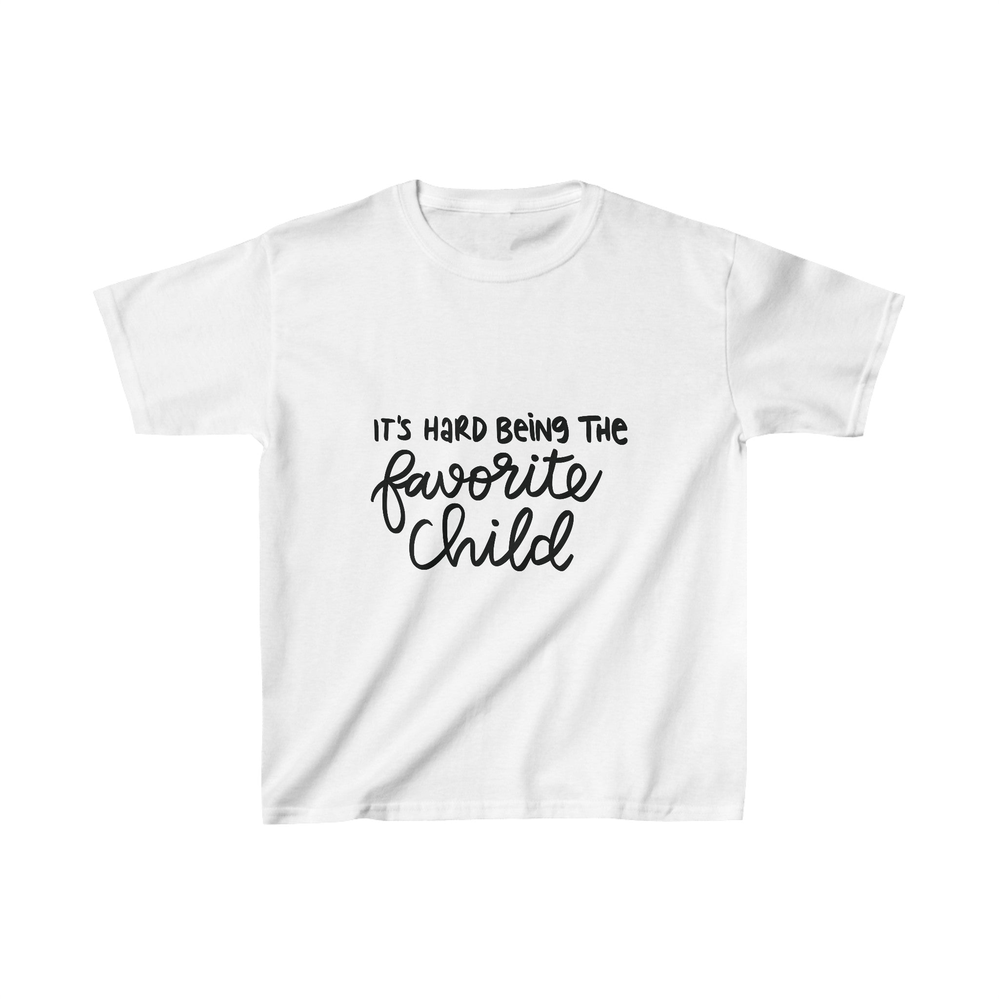 "It's Hard Being the Favorite Child" Kids Heavy Cotton™ Tee