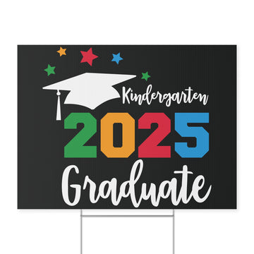 Kindergarten Graduate Yard Sign - Celebrate 2025 with Fun Colors & Stars