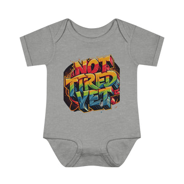 Not Tired Yet Infant Baby Rib Bodysuit