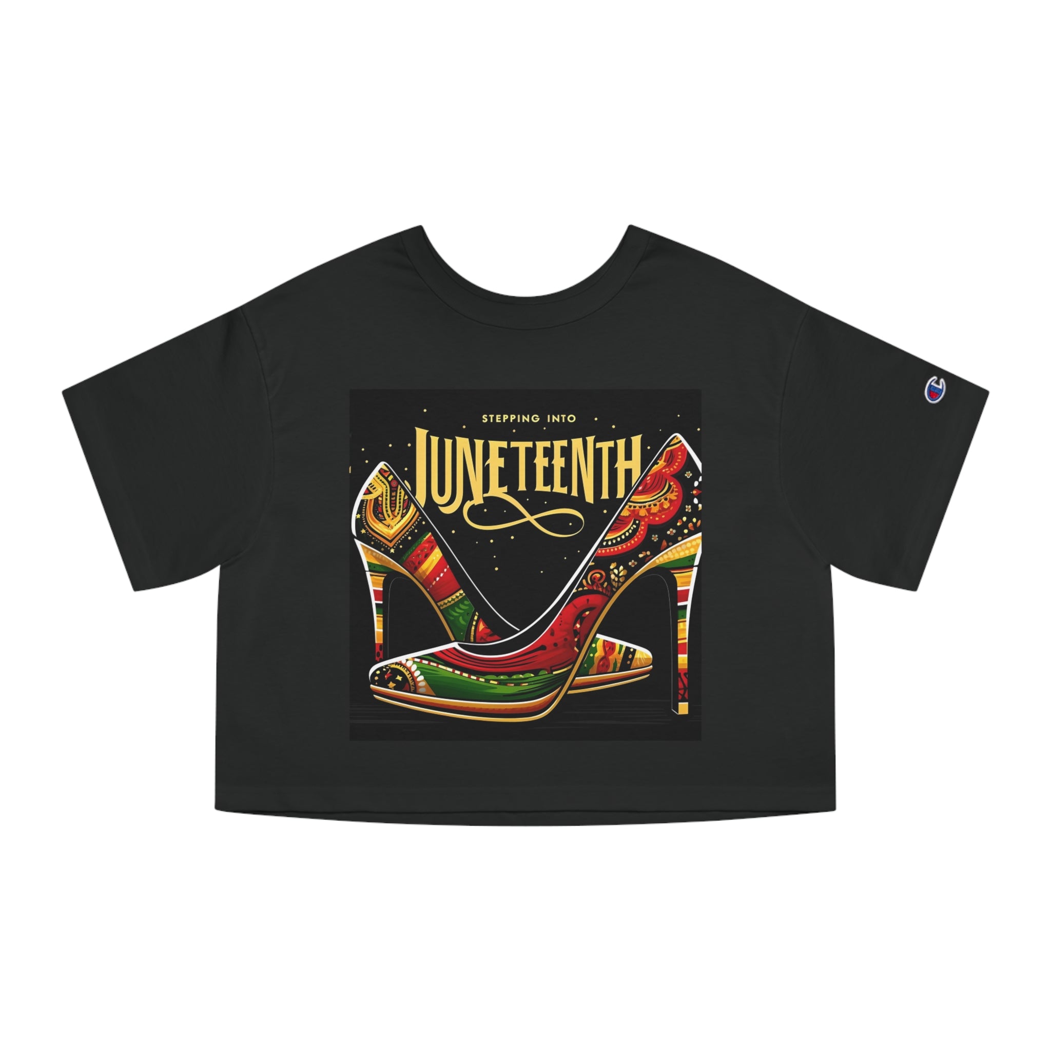 Stepping into Juneteenth Champion Cropped T-Shirt