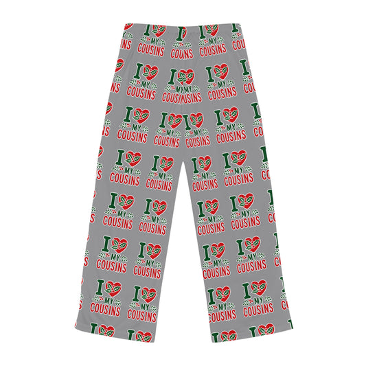 I Love My Cousins Women's Pajama Pants