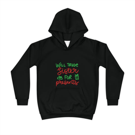 "Will Trade My Sister" Youth Hoodie